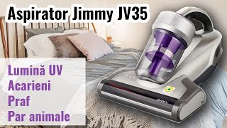 Aspirator  cu UV JIMMY JV35 -împotriva acarienilor si părului de animale din paturi, saltele, perne.