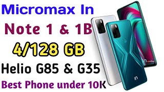 Micromax🔥In Note 1 &1b full specs, price [2020] || 4/128, Helio G85, Micromax Gaming phone under 10k