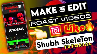 How To Make Skeleton Roast Videos Like @ShubhSkeletOn  || Skeleton Roast Video Tutorial