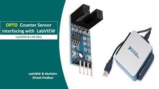 Opto Counter Sensor Interface with LabVIEW | USB-6009 |Hardware Demo