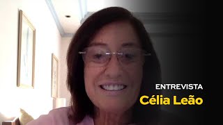 Entrevista com Célia Leão