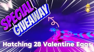 😎SPECIAL GIVEAWAY-End/Closed💰Hatching 28 Valentine Eggs! (Dragon Adventures) - Roblox