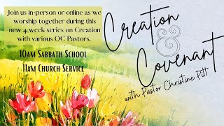 "Creation & Covenant" with Pastor Christine Pitt, October 29, 2023 Church Service