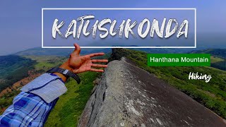 Katusu Konda | Hanthana Katusukonda Hike | Most Dangerous Mountain Hike ( Knife Edge ) Travel Around