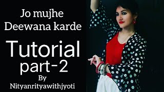 Jo Mujhe Deewana kar De dance Tutorial| Tulsi Kumar, Rohit K| Manan Bhardwaj