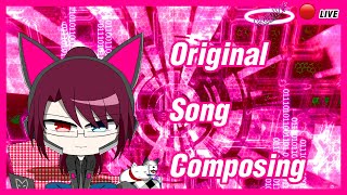 [🔴Song Composing Live] | Akane1120 | ลองทำเพลงเอง