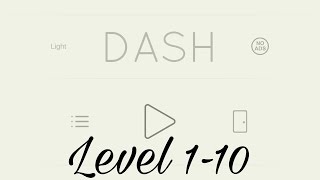 Dash Walkthrough - Anion Software Level 1-10