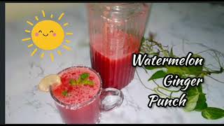 summer special watermelon ginger punch recipe