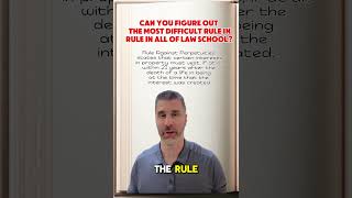 Can you figure out the most difficult rule in all of law school? #lawschool #property  #attorney