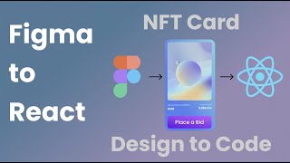 Figma to React NFT Card Component from Design to Code with Styled Components