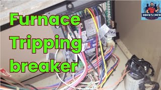 Furnace Tripping Breaker | Furnaces