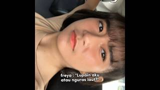 Freya:lupain aku atau nguras laut?{akuu:pake nanya lagi😋}#freyajkt48#jkt48#freya#lewatberandayt