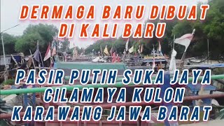 Dermaga baru dibuat di kali anyar Cilamaya kulon Karawang Jawa