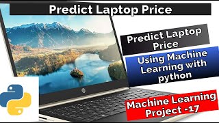 "Predicting Laptop Prices with Machine Learning" | Python