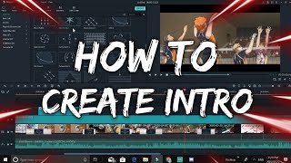 How I Created My Intro