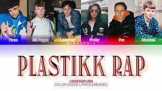 UNDERGRUNN 'Plastikk Rap' [Color Coded Lyrics NB/Eng][Fargekodede Tekster NB/Eng]