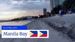 Manila Bay Update (May 2021)