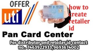 UTI PSA ID|Create pan card|how to create distributor and retailer free😍🔥