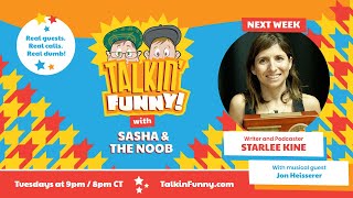 Talkin' Funny! Episode 040 w/ Starlee Kine