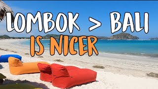 Lombok is definitely better than Bali!