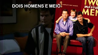 2003 Série Dois Homens e Meio