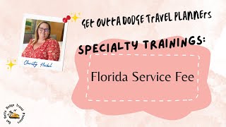 Florida Resident Fee for Travel Agents