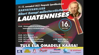 Albert Kanepi memoriaal päev 1, lauad 1 & 2