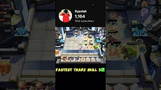 Fastest Tharz skill 3 😱🔥