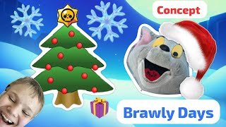 BRAWL TALK?! NEW CONCEPT?! BRAWLY DAYS?! AND MORE…?!