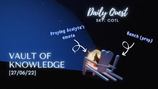 [27/06/22] Daily Quests | 📖 Vault of Knowledge 📖 | Sky: COTL