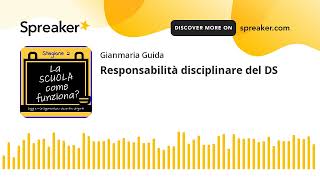 ep.8 st.2 - Responsabilità disciplinare del DS