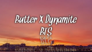 Butter mashup dynamite BTS lirik & cover | Butter X Dynamite