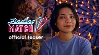 Finding Match | Official Teaser | 14 September 2021