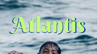 Atlantis! Part-7