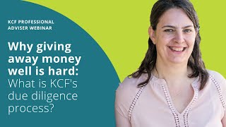 WEBINAR: Why giving away money well is hard: What is KCF's due diligence process?