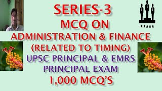 SERIES-3 MCQ ON ADMINISTRATION & FINANCE