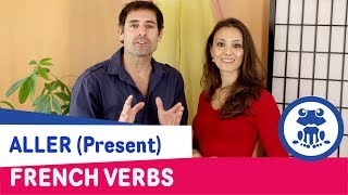 LEARN FRENCH VERB "ALLER" IN THE PRESENT - How to conjugate ALLER