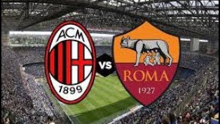 مباراة ميلان وروما اليوم الدوري الايطالي Milan and Roma match today, Italian League