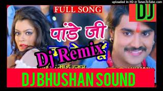 pandey ji kka beta hu_ #chintupandey bhojpuri had remix dj song #djbhushan