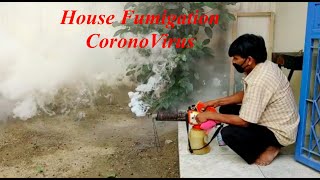 HOUSE FUMIGATION | CORONAVIRUS | FOGGING MACHINE | MUST BE DONE