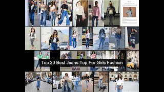 Top 20 Best Jeans Top For Girls Fashion 3 2023