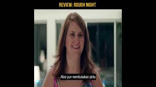 Review Film: Rough Night