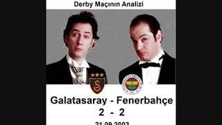 Cenk & Erdem Galatasaray Fenerbahçe Derby Analizi