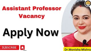 Assistant professor vacancy 2024|Assistant professor recruitment in Government & Private colleges