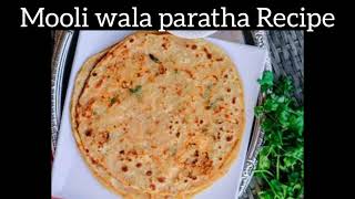 Ami sas ki Recipe Mooli wala paratha by Chef Arooj