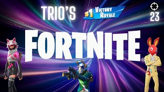 FORTNITE ( TRIO 'S  at its best )