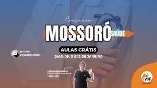 Concurso Mossoró: Aulão de Legislação da Saúde