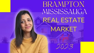 Brampton Mississauga Real Estate Market- April 2023