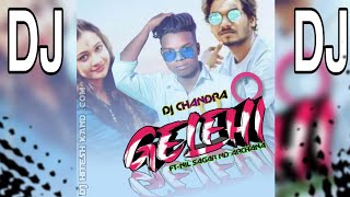 Gelehi //Sambalpuri Dj Song 2021// Ft_Nil_sagar_x_Archana Dj Chandra