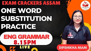 Eng Grammar One Word Substitution| APDCL/ADRE Practice| Exam Crackers Assam